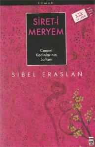 Siret-i Meryem  Cennet Kadınlarının Sultanı