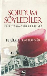 Sordum Söylediler Sordum Söylediler