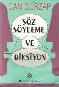 Söz Söyleme ve Diksiyon
