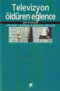 Televizyon Öldüren Eğlence Televizyon Öldüren Eğlence