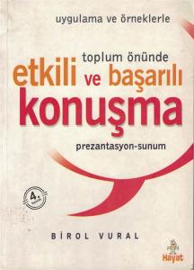 Toplum Önünde Etkili ve Başarılı Konuşma Sanatı
