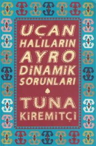 Uçan Halıların Ayro Dinamik Sorunları