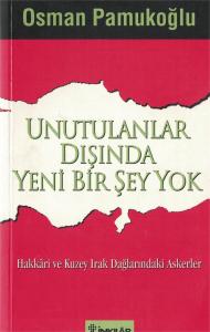 Unutulanlar Dışında Yeni Bir Şey Yok