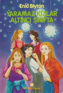 Yaramaz Kızlar Altıncı Sınıfta Yaramaz Kızlar Altıncı Sınıfta