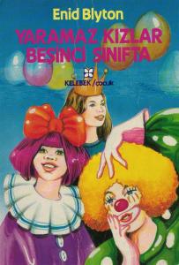 Yaramaz Kızlar Beşinci Sınıfta Yaramaz Kızlar Beşinci Sınıfta