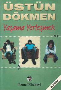 Yaşama Yerleşmek