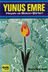Yunus Emre Hayatı ve Bütün Şiirleri