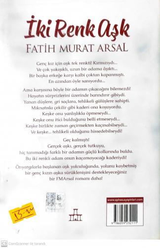 İki Renk Aşk (Ciltli) Fatih Murat Arsal Ephesus Yayınları