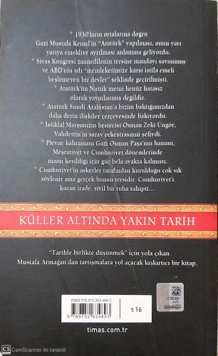 Vahdettin'den Mustafa Kemal'e Unutulan Gerçekler / Küller Altında Yakı