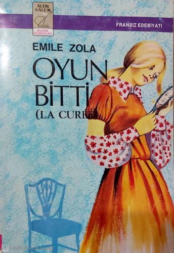 Oyun Bitti Emile Zola Altın Kalem %45 indirimli