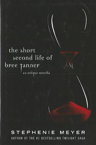 The Short Second Life of Bree Tanner (Ciltli) Stephenie Meyer Little, 