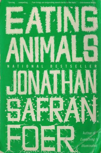 Eating Animals Jonathan Safran Foer Back Bay Books