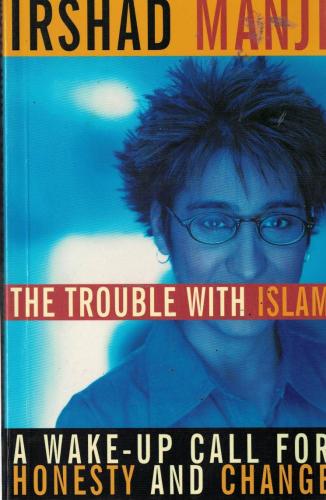 The Trouble With Islam Irshad Manji Random House %68 indirimli