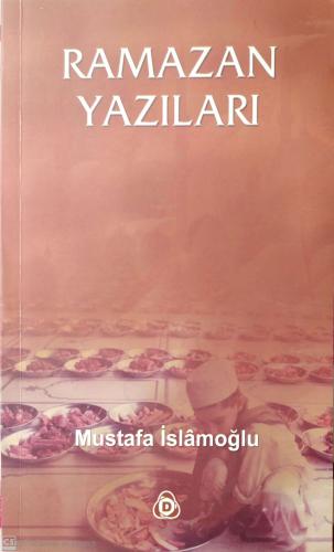 Ramazan Yazıları Mustafa İslamoğlu Düşün Yayıncılık %48 indirimli