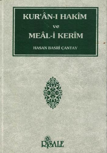 Kur'an-ı Hakim ve Meal-i Kerim (3 Cilt Takım) Hasan Basri Çantay Risal