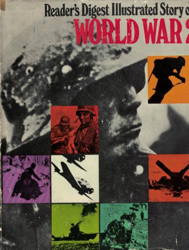 Readers Digest Illustrated Story of World War 2 Kollektif (İngilizce) 