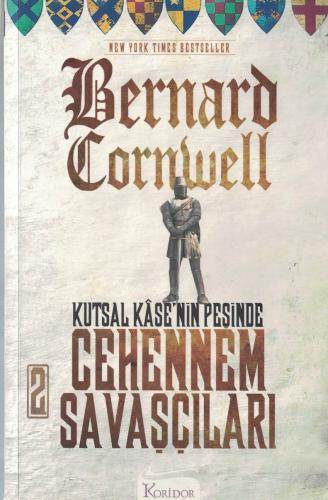 Cehennem Savaşçıları 2 Kutsal Kase'nin Peşinde Bernard Cornwell Korido
