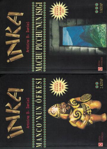 İnka / Güneşin Prensesi-İnka / Manco'nun Öfkesi-İnka / Machu Picchu'nu