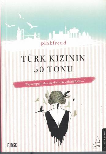 Türk Kızının 50 Tonu Pink Freud Destek Yayınevi %44 indirimli