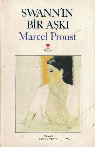Swann'ın Bir Aşkı Marcel Proust Can Yayınları %68 indirimli