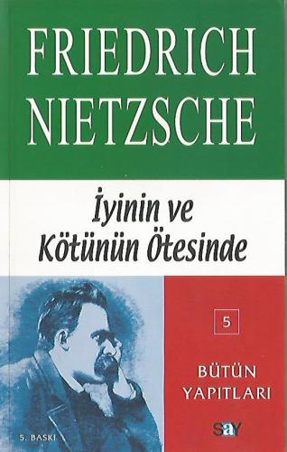 İyinin ve Kötünün Ötesinde Friedrich Nietzsche Say Yayınları %60 indir