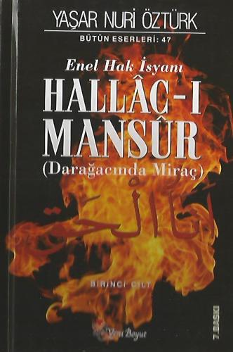 Hallac-ı Mansur Enel Hak İsyanı (Darağacında Miraç) (2 Cilt Takım) Yaş