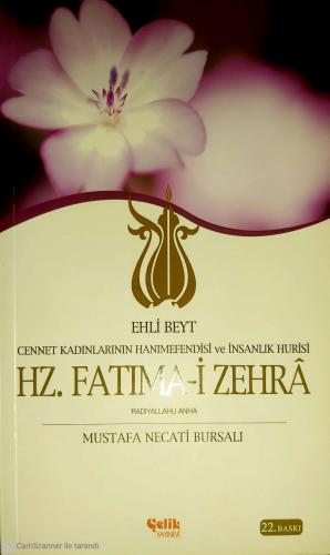 Hz. Fatıma-i Zehra Mustafa Necati Bursalı Çelik Yayınevi %50 indirimli