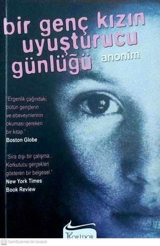 Bir Genç Kızın Uyuşturucu Günlüğü