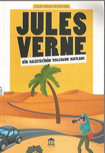 Bir Gazetecinin Yolculuk Notları Jules Verne Olympia %46 indirimli