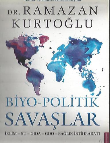 Biyo-Politik Savaşlar Dr. Ramazan Kurtoğlu Destek Yayınevi %53 indirim