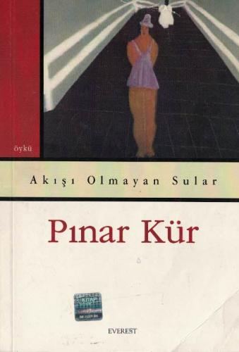Akışı Olmayan Sular Pınar Kür Everest Yayınları %60 indirimli