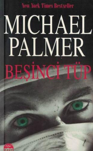 Beşinci Tüp (Cep Boy) Michael Palmer Martı Yayınevi %60 indirimli