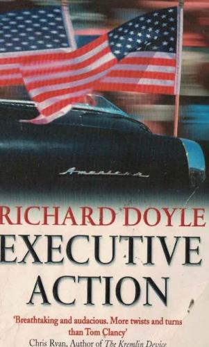 Executive Action (Cep Boy) Richard Doyle Arrow books %60 indirimli