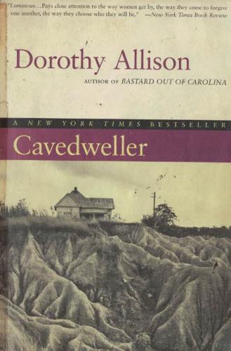 Cavedweller (Cep Boy) Dorothy Allison A Plume Book %57 indirimli