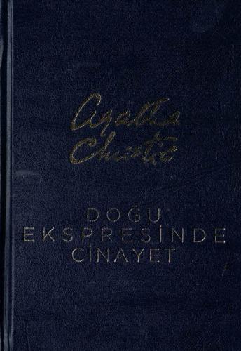 Doğu Ekspresinde Cinayet (Ciltli) Agatha Christie Altın Kitaplar %50 i