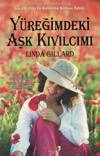 Yüreğimdeki Aşk Kıvılcımı Linda Gillard Sonsuz Kitap %48 indirimli