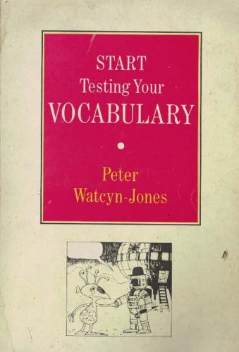 Start Testing Your Vocabulary Peter Watcyn-Jones Penguin Books
