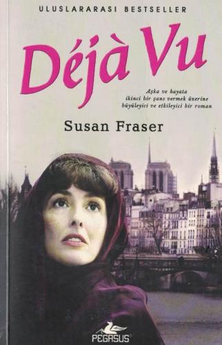 Deja Vu Susan Fraser Pegasus Yayıncılık