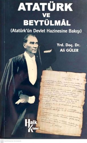 Atatürk ve Beytülmal Ali Güler Halk Kitabevi