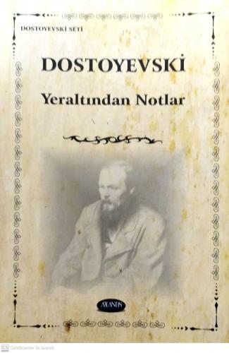 Yeraltından Notlar Dostoyevski İlya İzmir Yayınevi