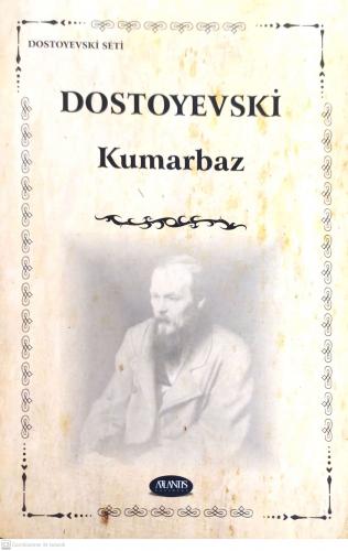 Kumarbaz Dostoyevski İlya İzmir Yayınevi