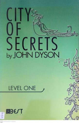 City Of Secrets -Level One Jhon Dyson Anonim