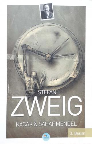 Kaçak & Sahaf Mendel Stefan Zweig Mavi Çatı Yayınları