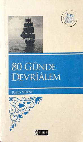 80 Günde Devrialem Jules Verne Etkileşim