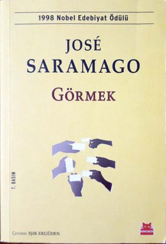 Görmek Jose Saramago Kırmızıkedi