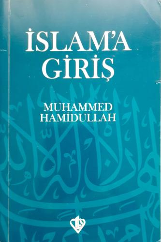 İslam'a Giriş Muhammed Hamidullah Türkiye Diyanet Vakfı
