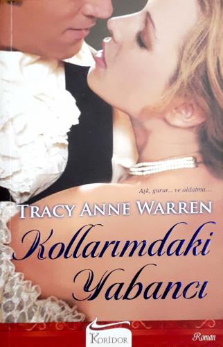 Kollarımdaki Yabancı Tracy Anne Warren Koridor Yayıncılık