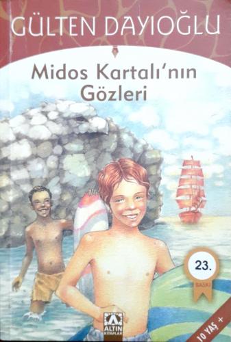 Midos Kartalı'nın Gözleri Gülten Dayıoğlu Altın Kitaplar