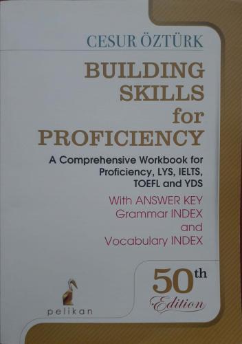 Building Skills For Proficiency (50 Th Edition) Cesur Öztürk Pelikan Y