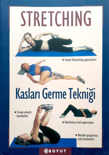 Kasları Germe Tekniği Stretching Boyut Yayınevi